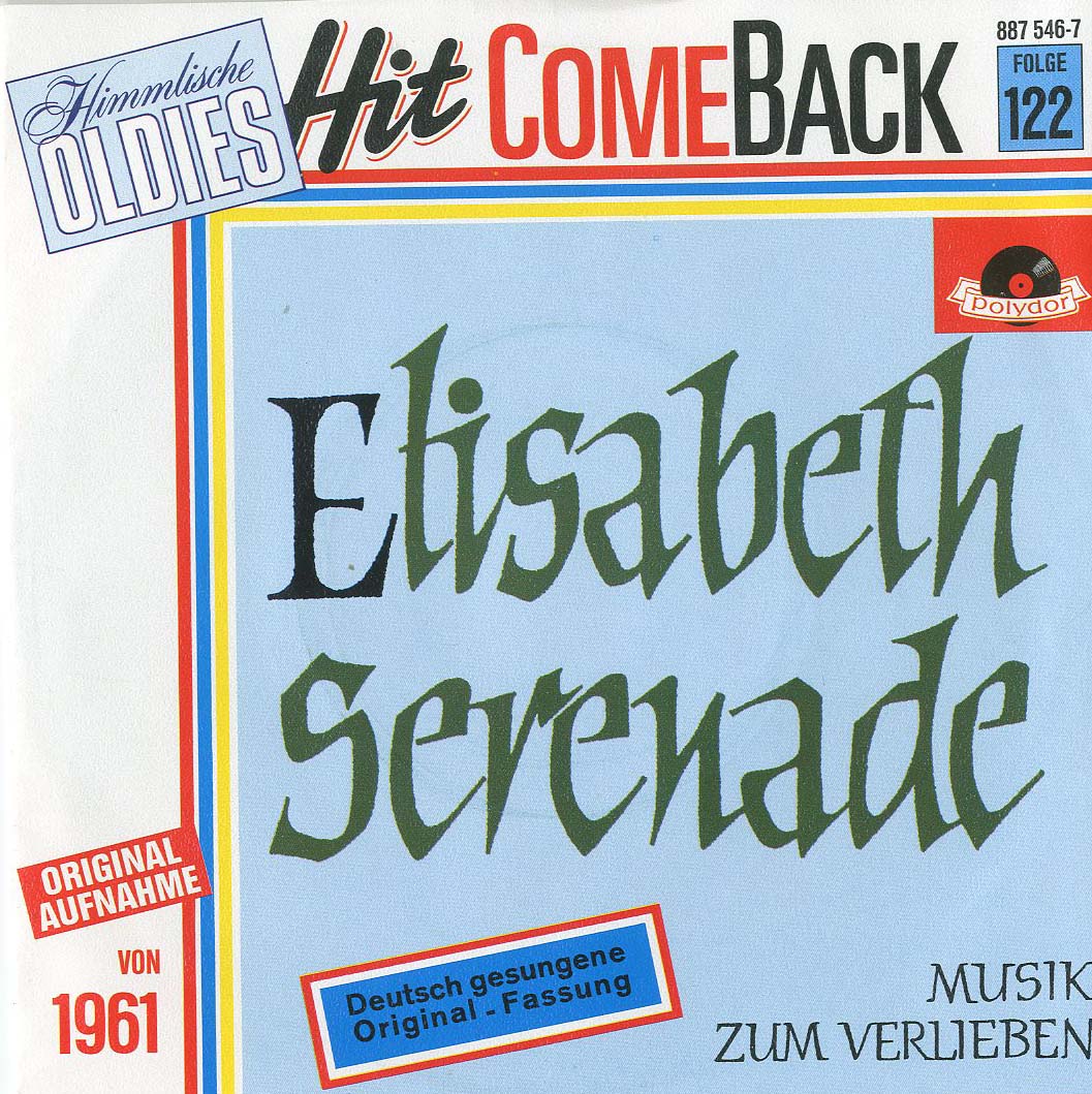 Albumcover Günter Kallmann Chor - Elisabeth Serenade / Musik zum Verlieben (Hit Come Back Folge 122)